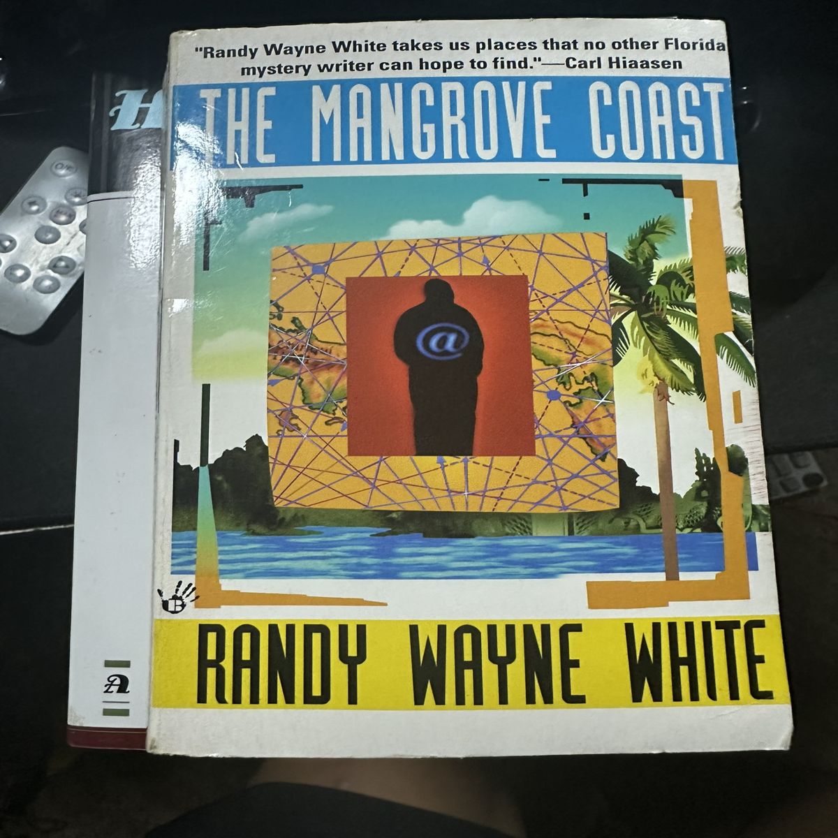 “Adventure Awaits: The Mangrove Coast by Randy Wayne White”